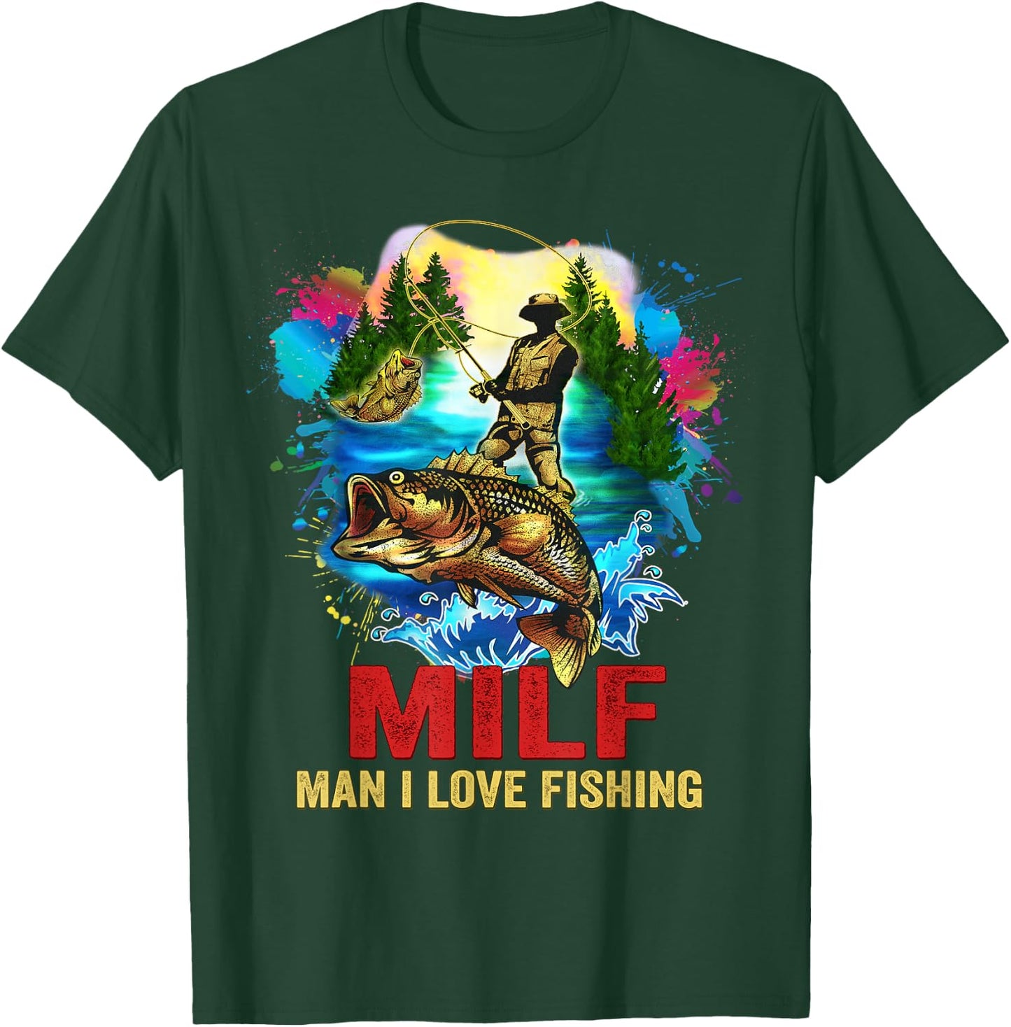 Funny Fishing Milf Shirt Man I Love T-Shirt - T-Shirt | Forest