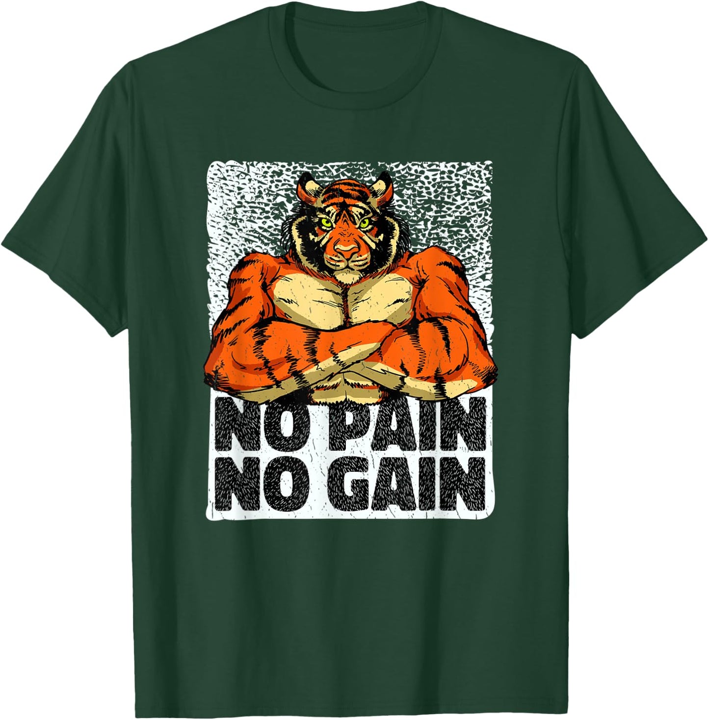 No Pain No Gain Tiger Gym Workout MMA Bodybuilding Fitness T-Shirt - T-Shirt | Forest