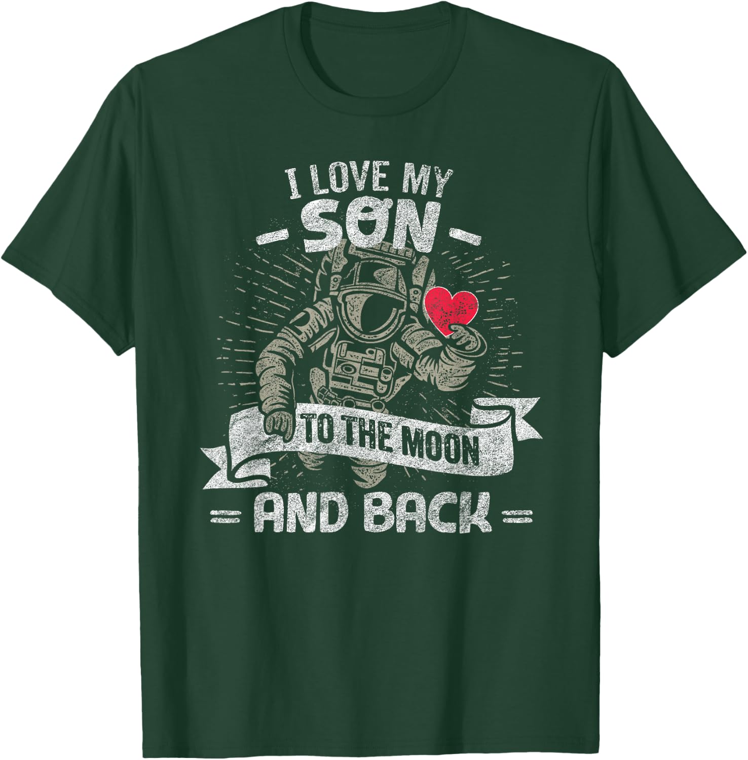 I Love My Son To The Moon And Back T Shirt Gift T-Shirt - T-Shirt | Forest