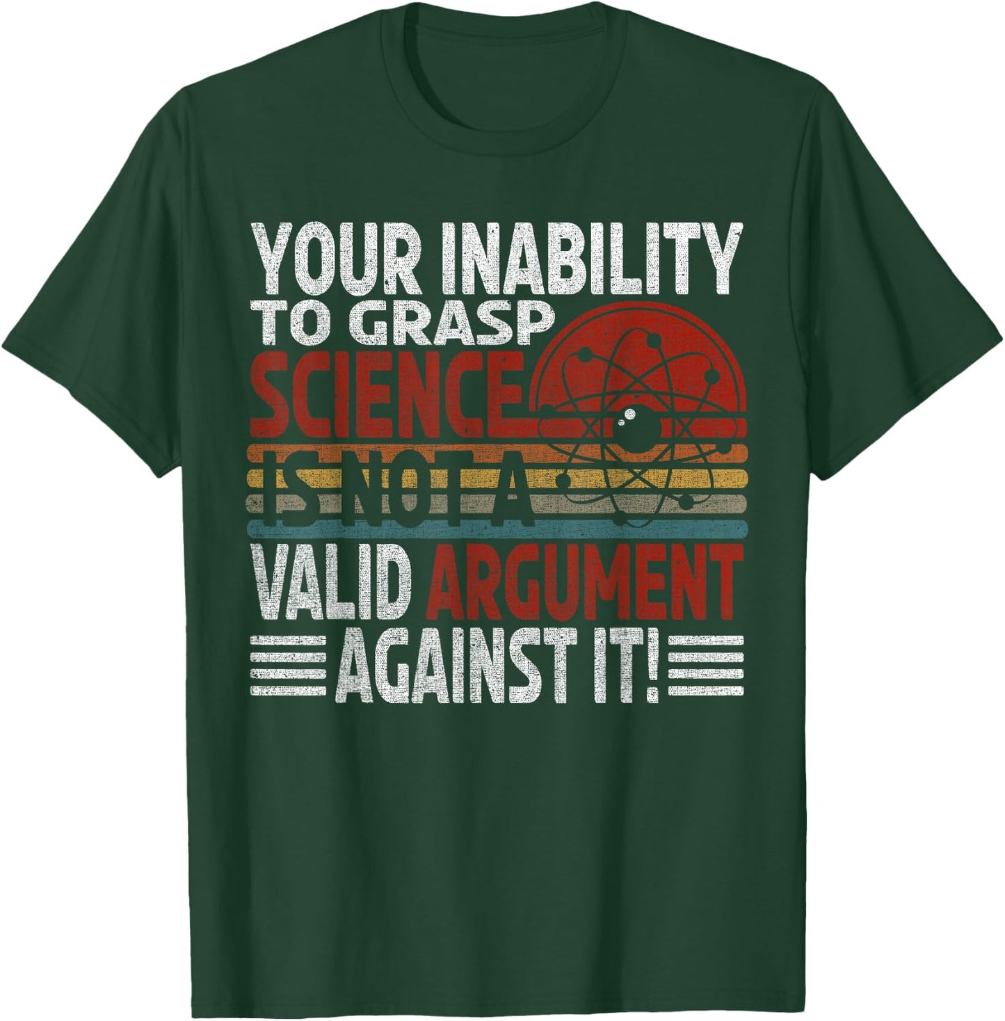 Funny Science Gifts For Physics Or Science Teacher Your Inability To Grasp Science Gift Scientist & Physics -Adults Black Small T-Shirt - T-Shirt | Forest