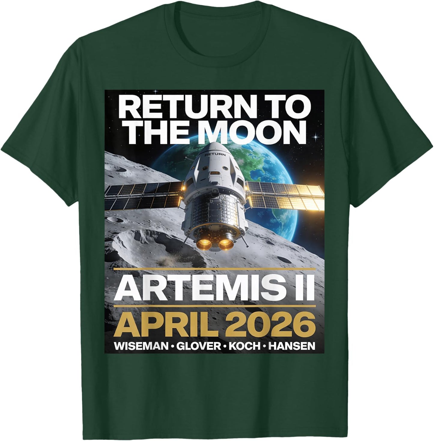 Artemis II 2026 Crewed Moon Flyby Mission Space T-Shirt - T-Shirt | Forest
