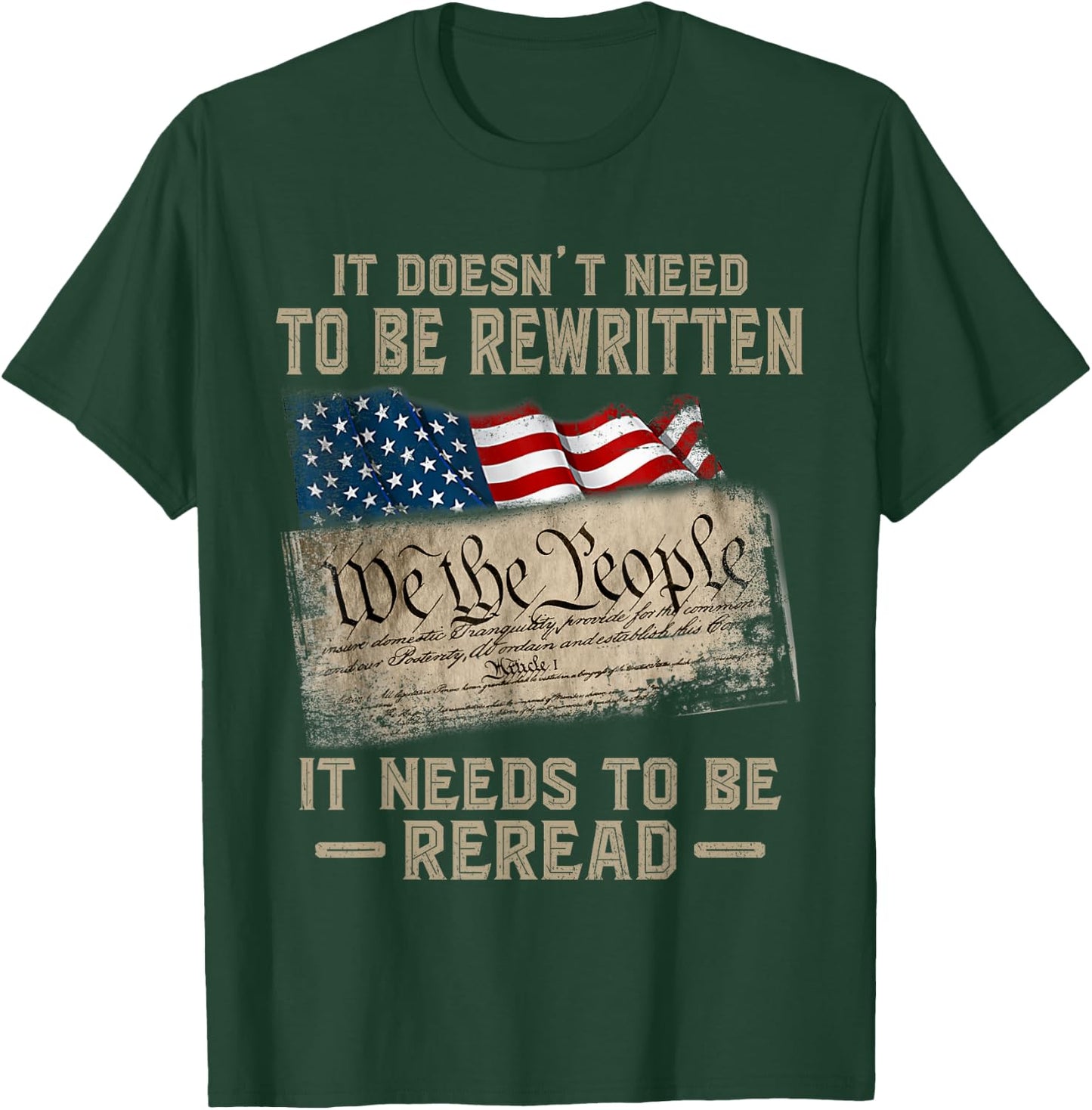 It Doesn't Need to Be Rewritten It Needs to Be Reread T-Shirt - T-Shirt | Forest