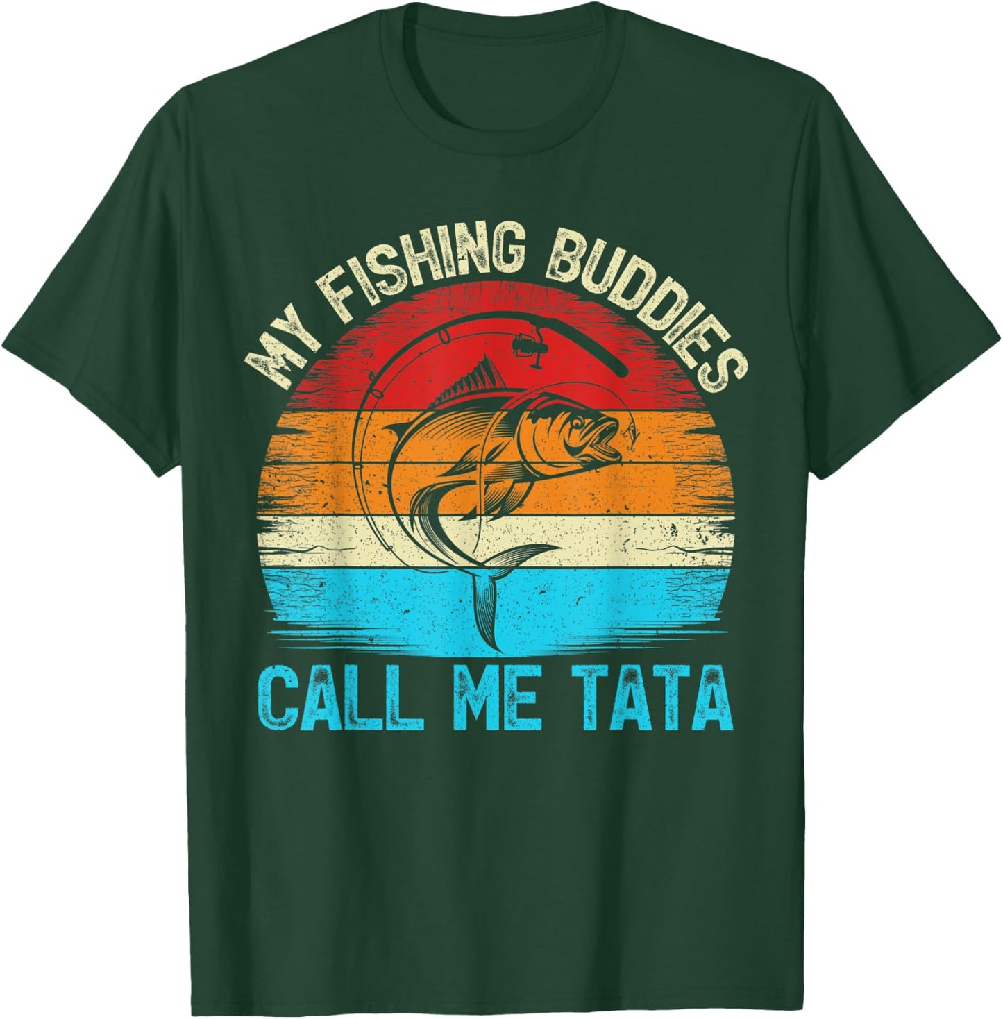 Retro Vintage My Fishing Buddies Calls Me Tata Fishing T-Shirt - T-Shirt | Forest