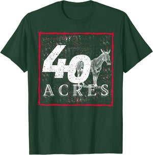 40 Acres And A Mule-Black History T-Shirt - T-Shirt | Forest