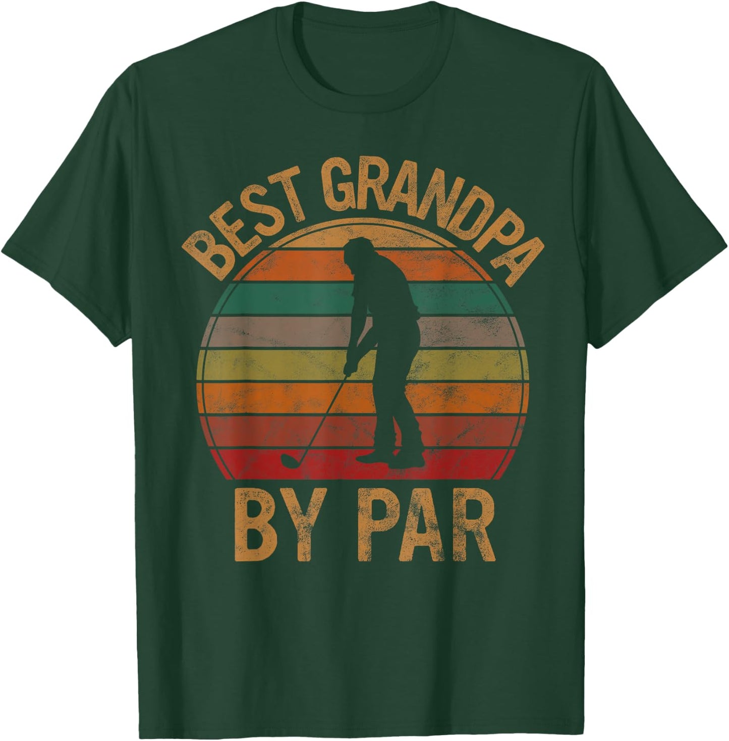Best Grandpa by Par Golf Father's Day Gift Grandad Golfer T-Shirt - T-Shirt | Forest