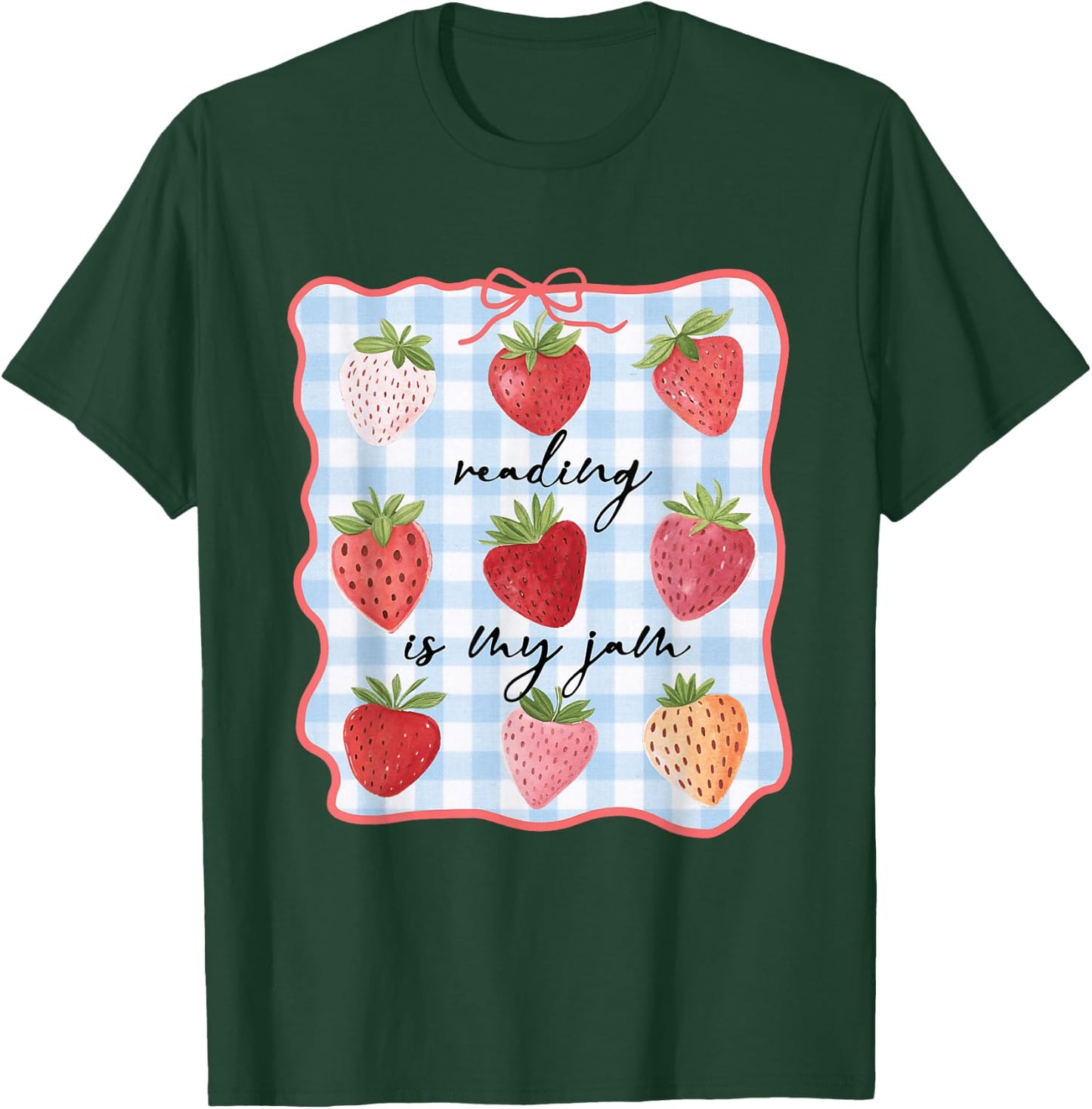 Reading is My Jam Preppy Stawberry Bookworm Book Lover Nerd T-Shirt - T-Shirt | Forest