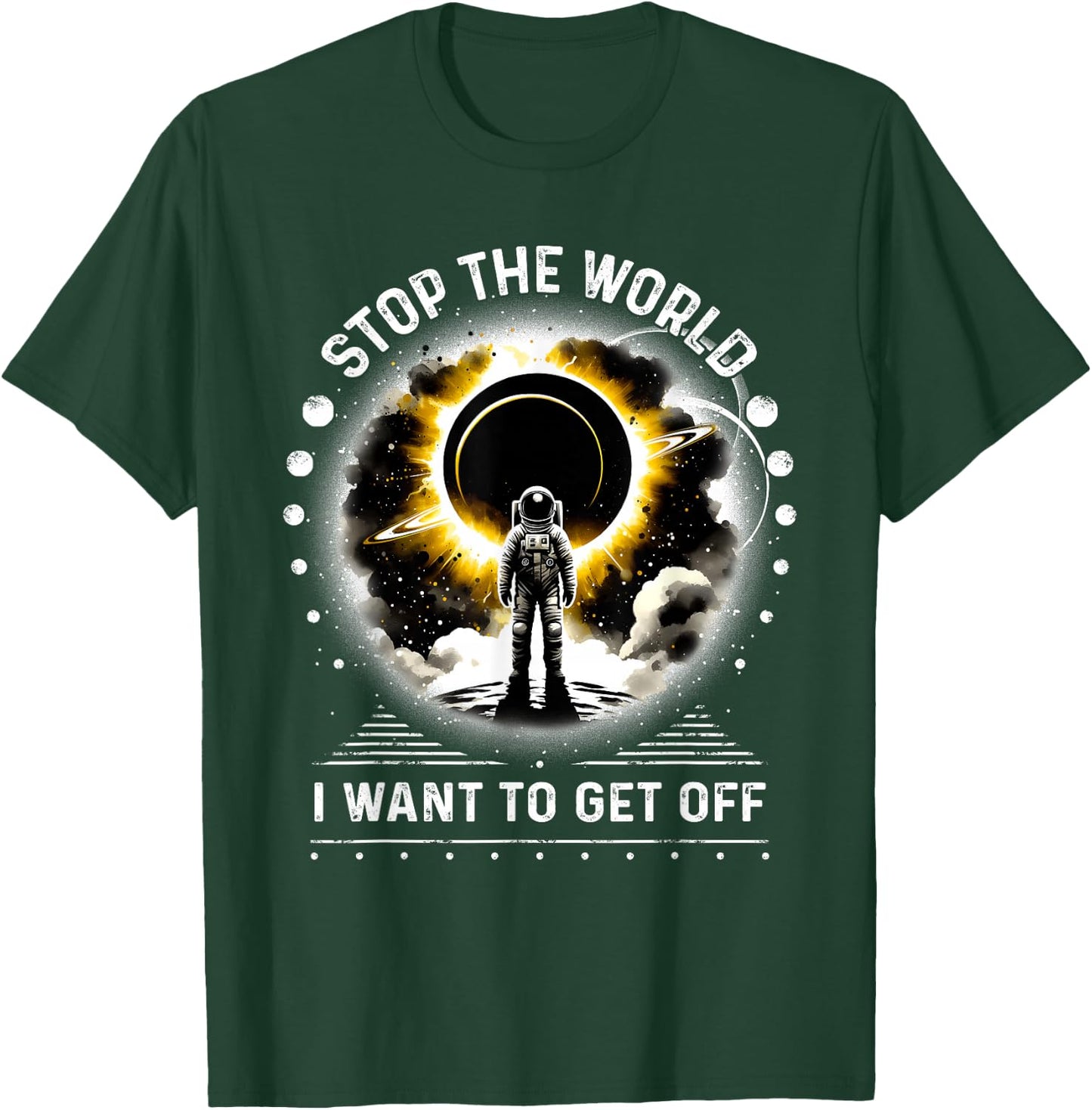 Astronaut Escape Plan Get Off World Sarcastic T-Shirt - T-Shirt | Forest