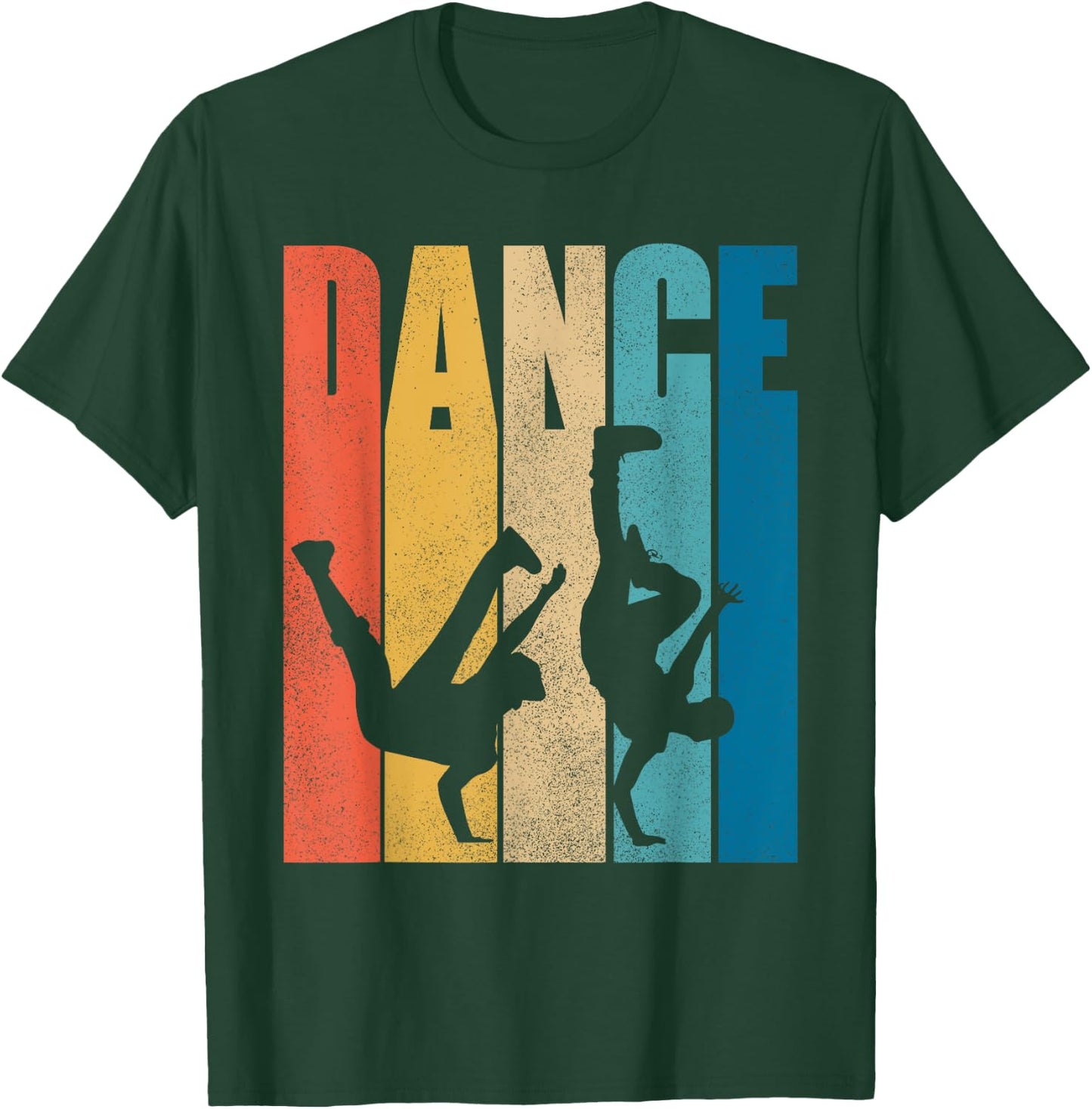 Dance Hip Hop Dancing Hiphop Dancer Breakdance Breakdancing T-Shirt - T-Shirt | Forest