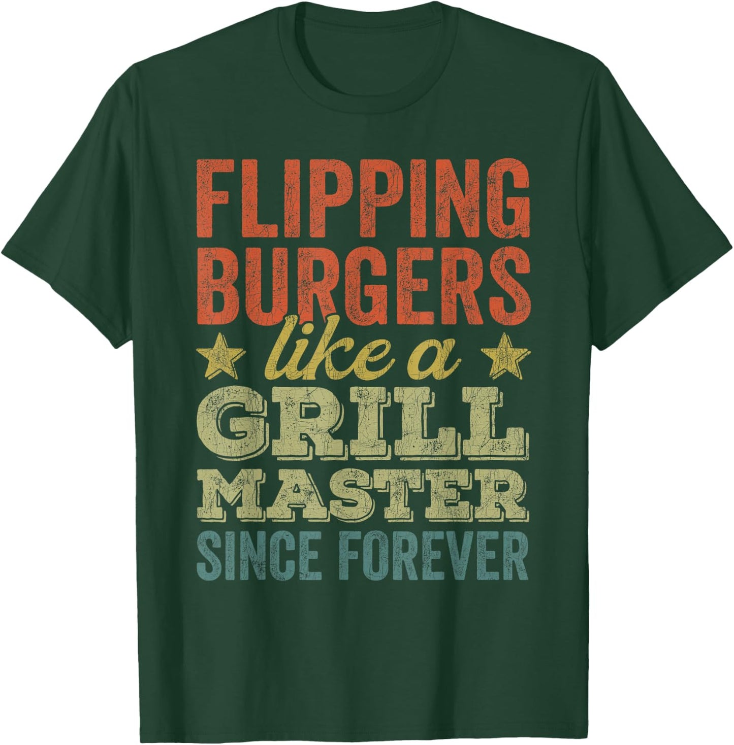 BBQ Grill Dad, Vintage Flipping Burgers Like A Grill Master T-Shirt - T-Shirt | Forest