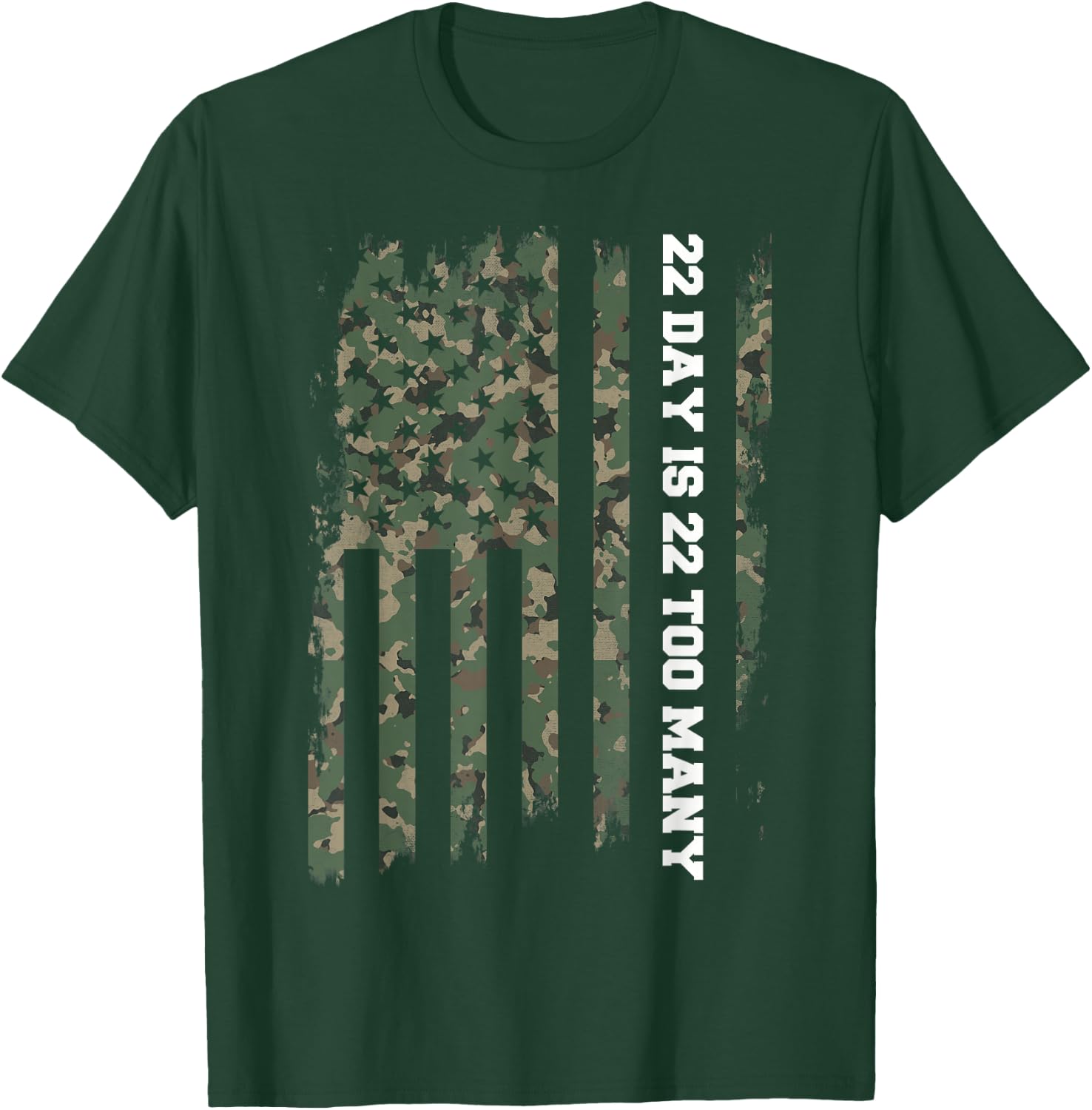 22 A Day Veteran Lives Matter Army Suicide Awareness T-Shirt - T-Shirt | Forest