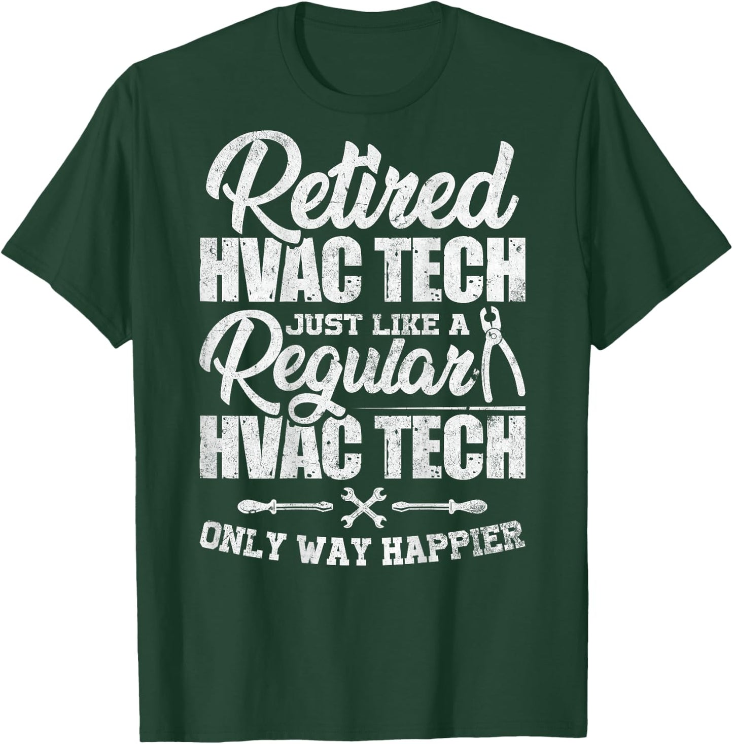 Retired HVAC Tech Distressed Retirement Design On Back T-Shirt - T-Shirt | Forest