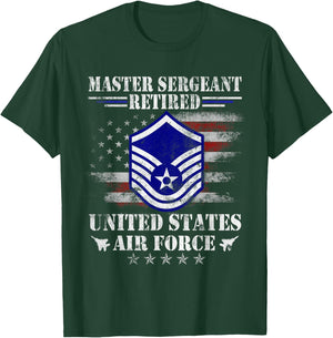 Master Sergeant Retired Air Force Military Retirement Gifts T-Shirt - T-Shirt | Forest