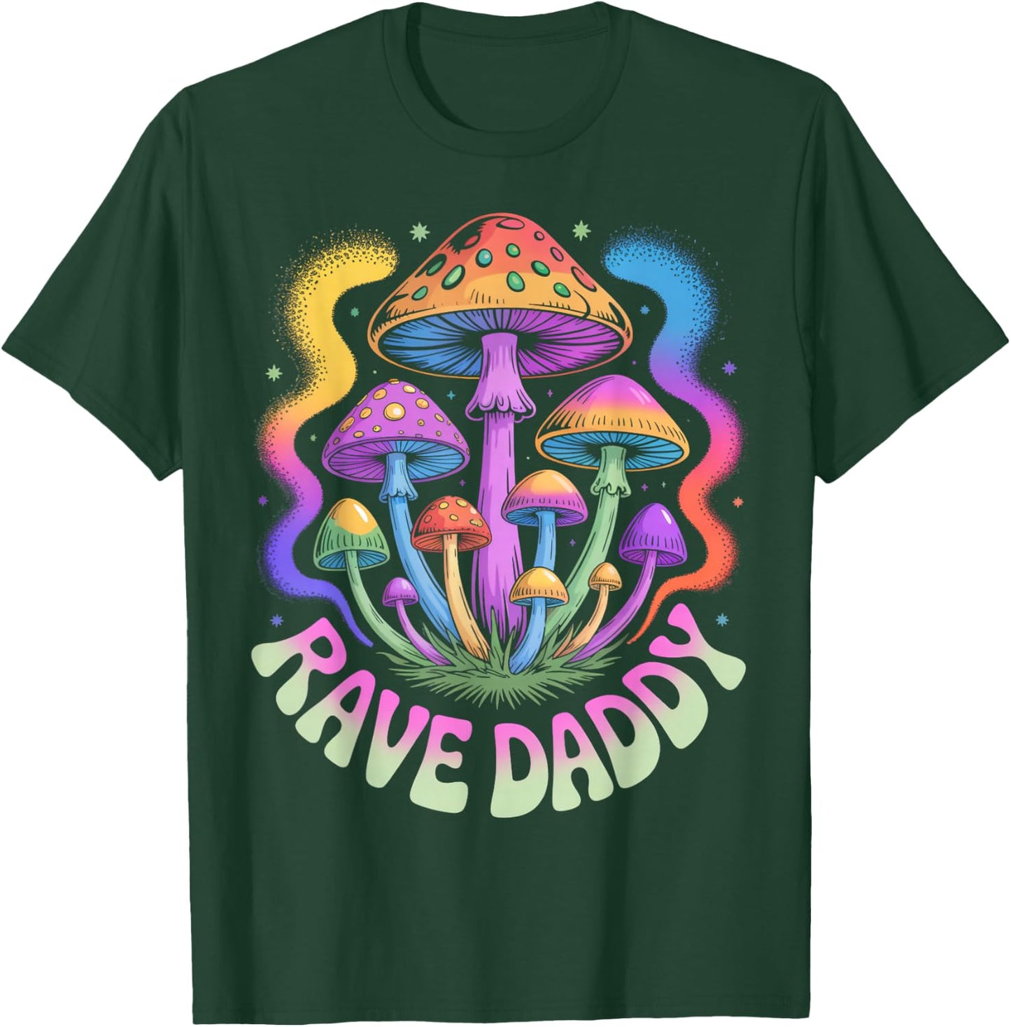Rave Daddy EDM Dad DJ Psychedelic Party Rave Mushroom T-Shirt - T-Shirt | Forest