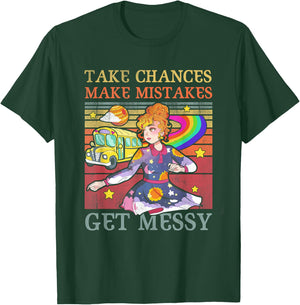 Take Chances Make Mistakes Get Messy Vintage T-Shirt - T-Shirt | Forest
