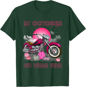In October We Wear Pink Motorcycle Breast Cancer Bikers T-Shirt - T-Shirt | Forest