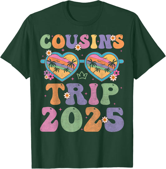 Cousins Trip 2025 for girls weekend Vacation Lover Road Trip T-Shirt - T-Shirt | Forest