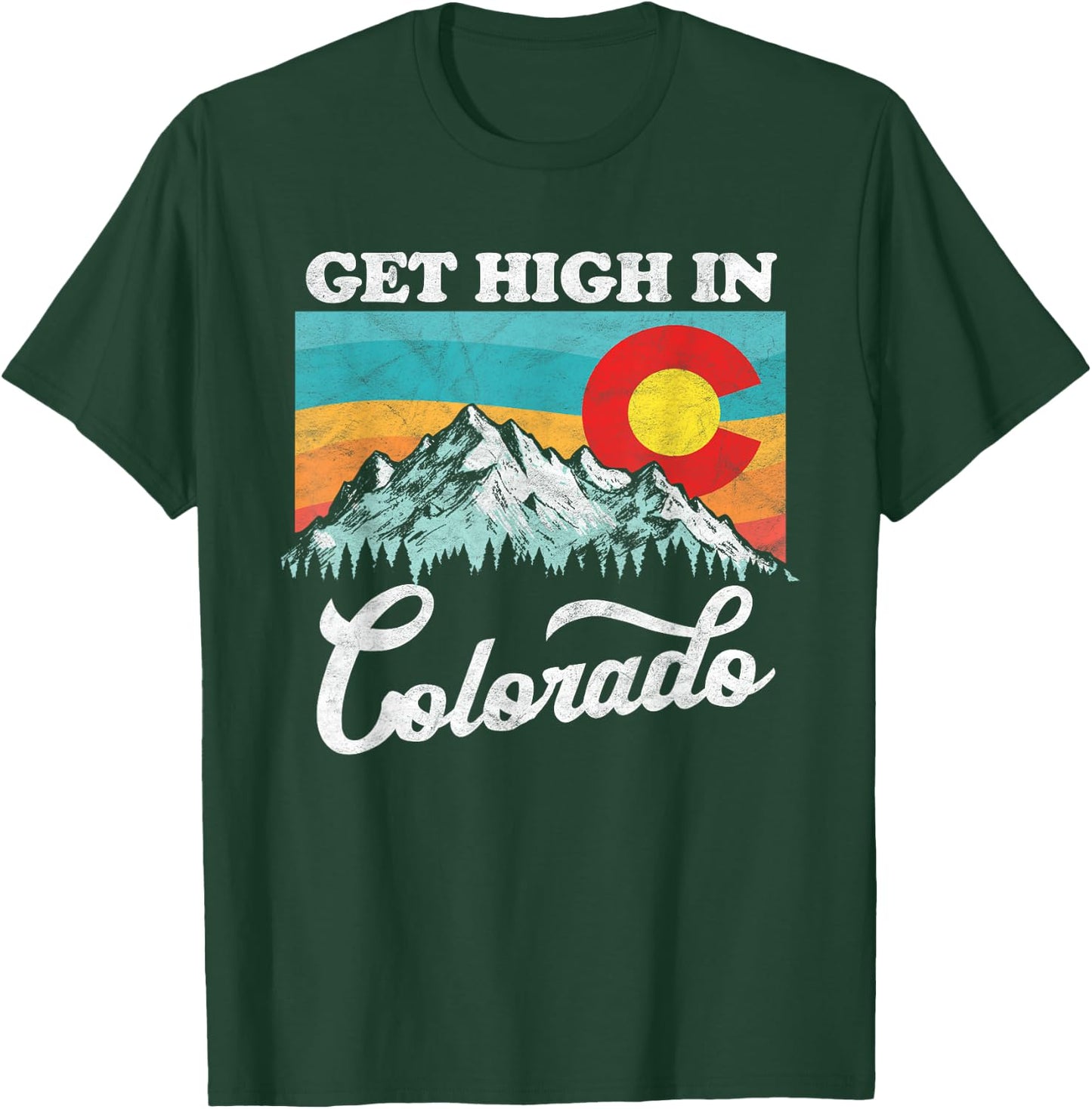 Get High in Colorado Retro State Flag Mountains Graphic T-Shirt - T-Shirt | Forest