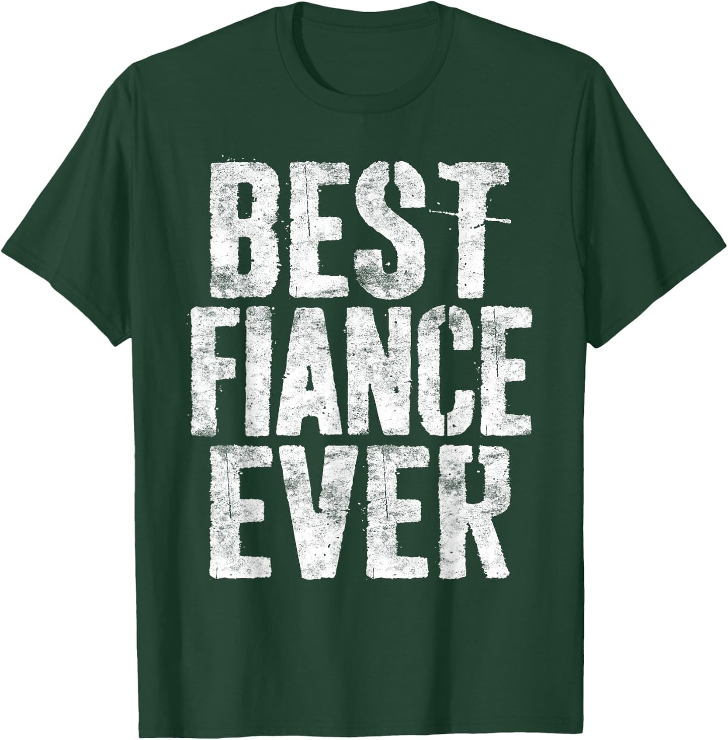 Best Fiance Ever Shirt Funny Men World's Okayest Fiance T-Shirt - T-Shirt | Forest