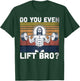 Do You Even Lift Bro? - Jesus Gym Shoes T-Shirt - T-Shirt | Forest