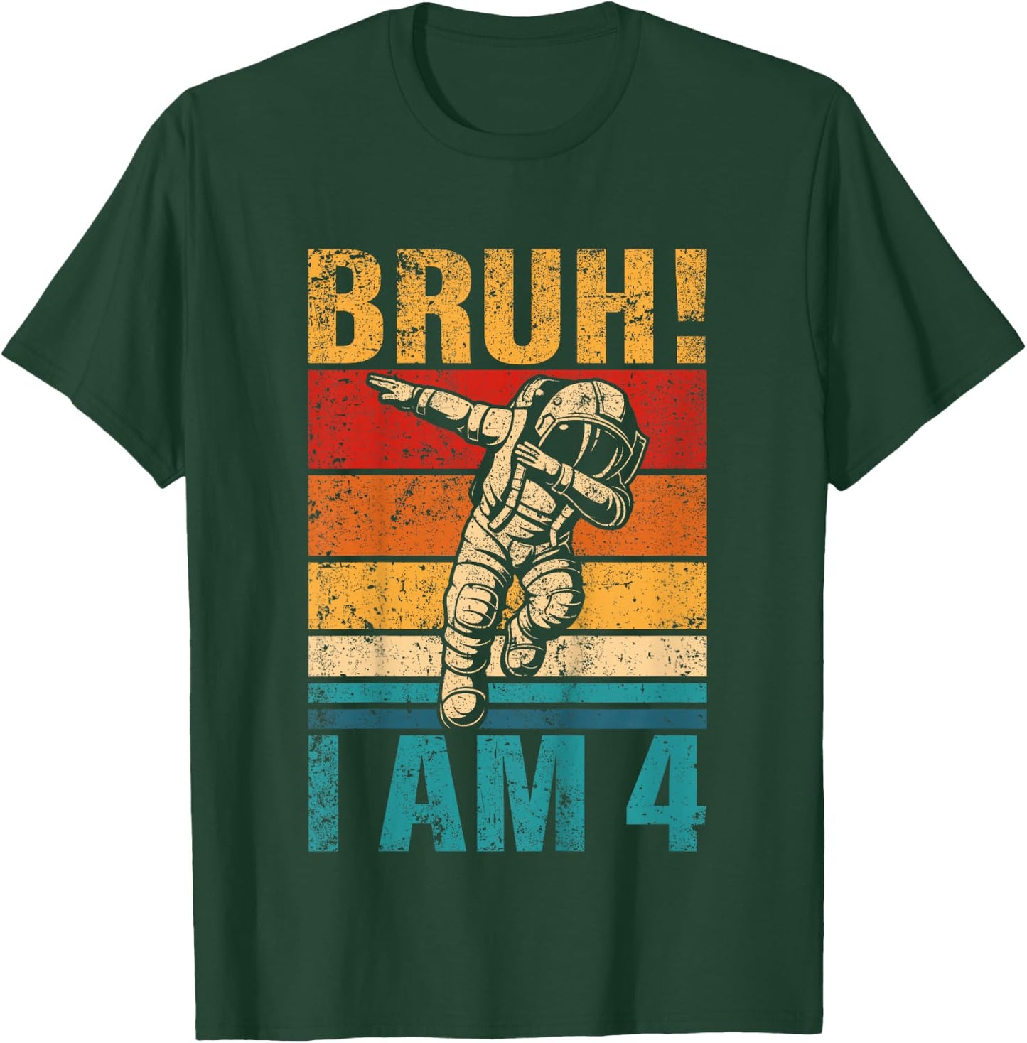4 Year Old Birthday Astronaut Bruh It's My 4th Birthday T-Shirt - T-Shirt | Forest