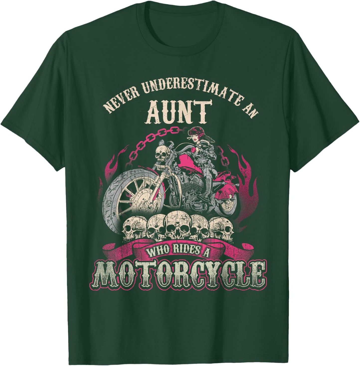 Aunt Biker Chick Shirt Never Underestimate Motorcycle T-Shirt - T-Shirt | Forest