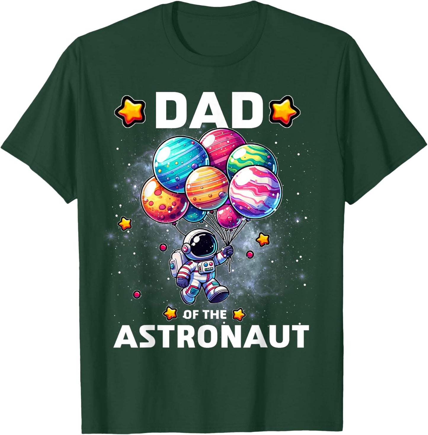 Dad of the Astronaut Space Theme First Birthday Party T-Shirt - T-Shirt | Forest