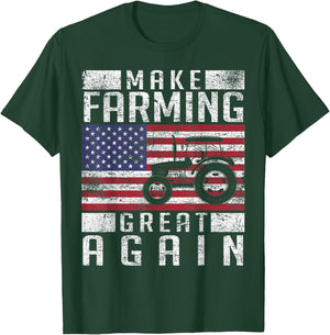 Make Farming Great Again American Flag Farmer Family Party T-Shirt - T-Shirt | Forest
