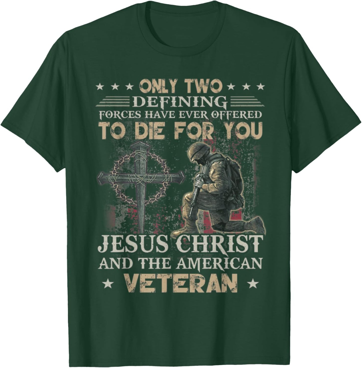 Only two defining forces have ever offered to die T-Shirt - T-Shirt | Forest
