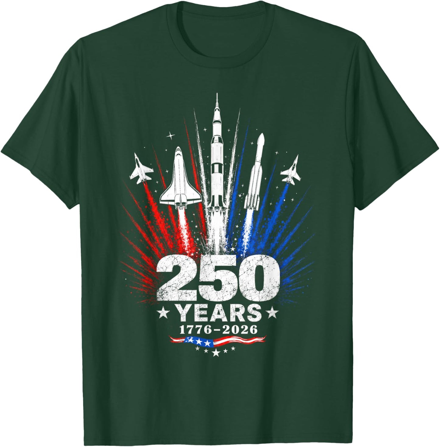 250 Years 1776 2026 American Patriotic Space Jets Tribute T-Shirt - T-Shirt | Forest