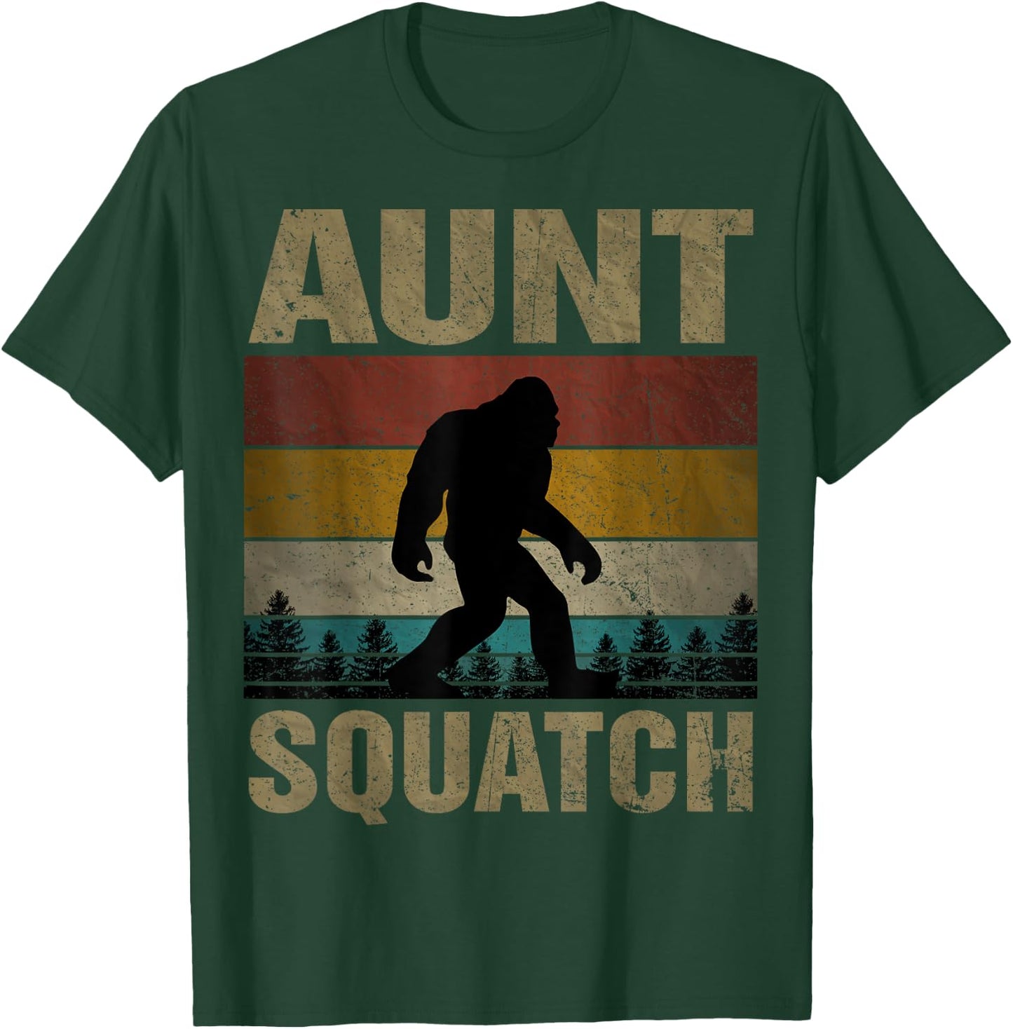 Aunt Squatch Bigfoot Aunt Sasquatch Yeti Family Matching T-Shirt - T-Shirt | Forest