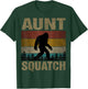 Aunt Squatch Bigfoot Aunt Sasquatch Yeti Family Matching T-Shirt - T-Shirt | Forest