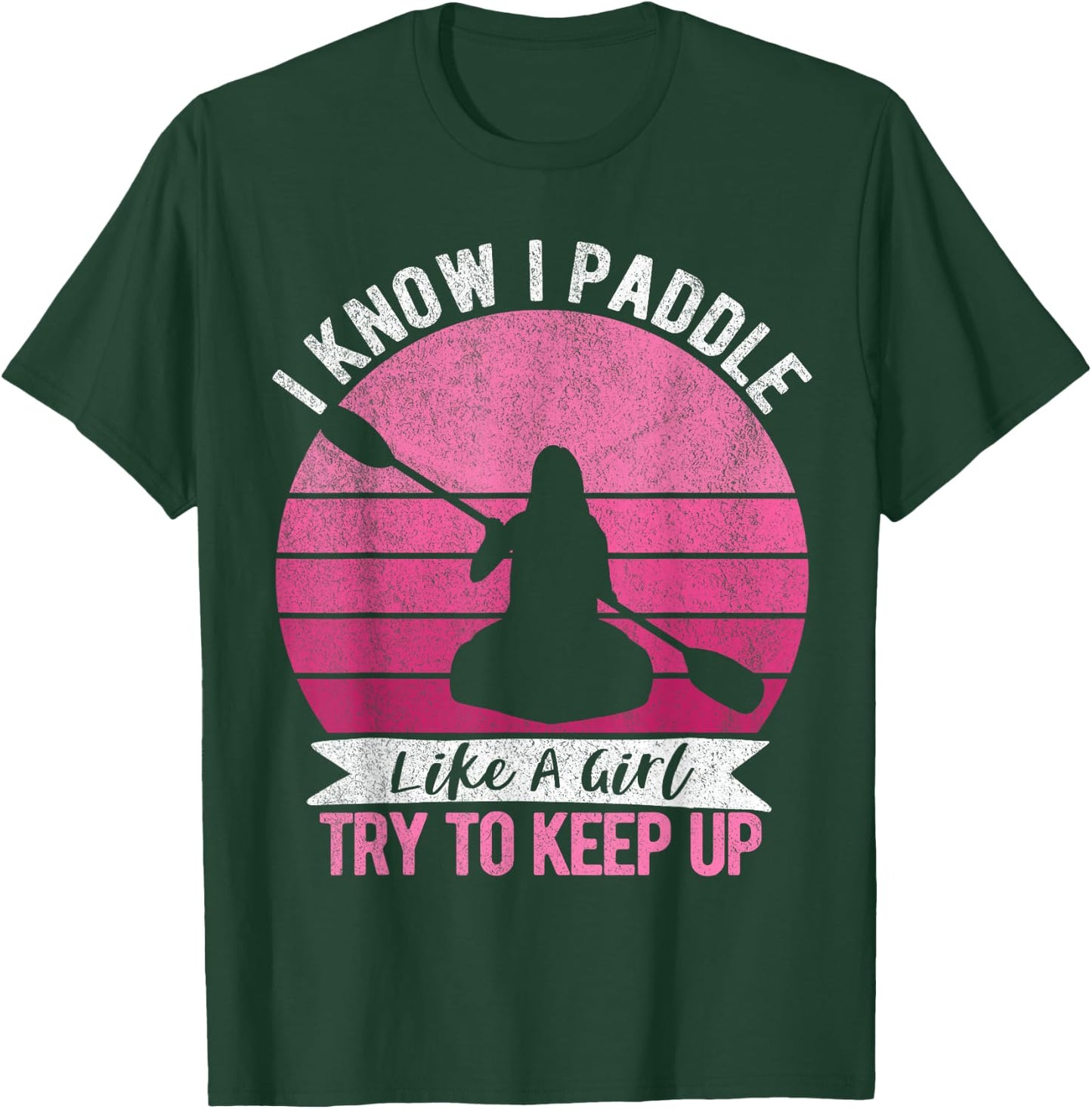 Funny Girl Kayak Retro Kayaking Paddling T-Shirt - T-Shirt | Forest