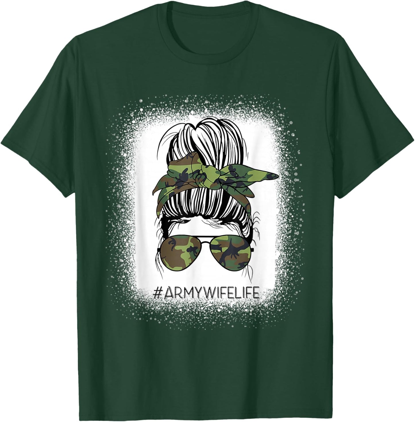 Bleached Messy Bun Army Wife Life Camouflage Mother's Day T-Shirt - T-Shirt | Forest