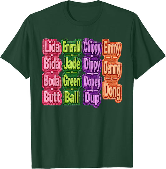 LIDA Bida Boda Butt, Emerald Jade Green Ball T-Shirt - T-Shirt | Forest