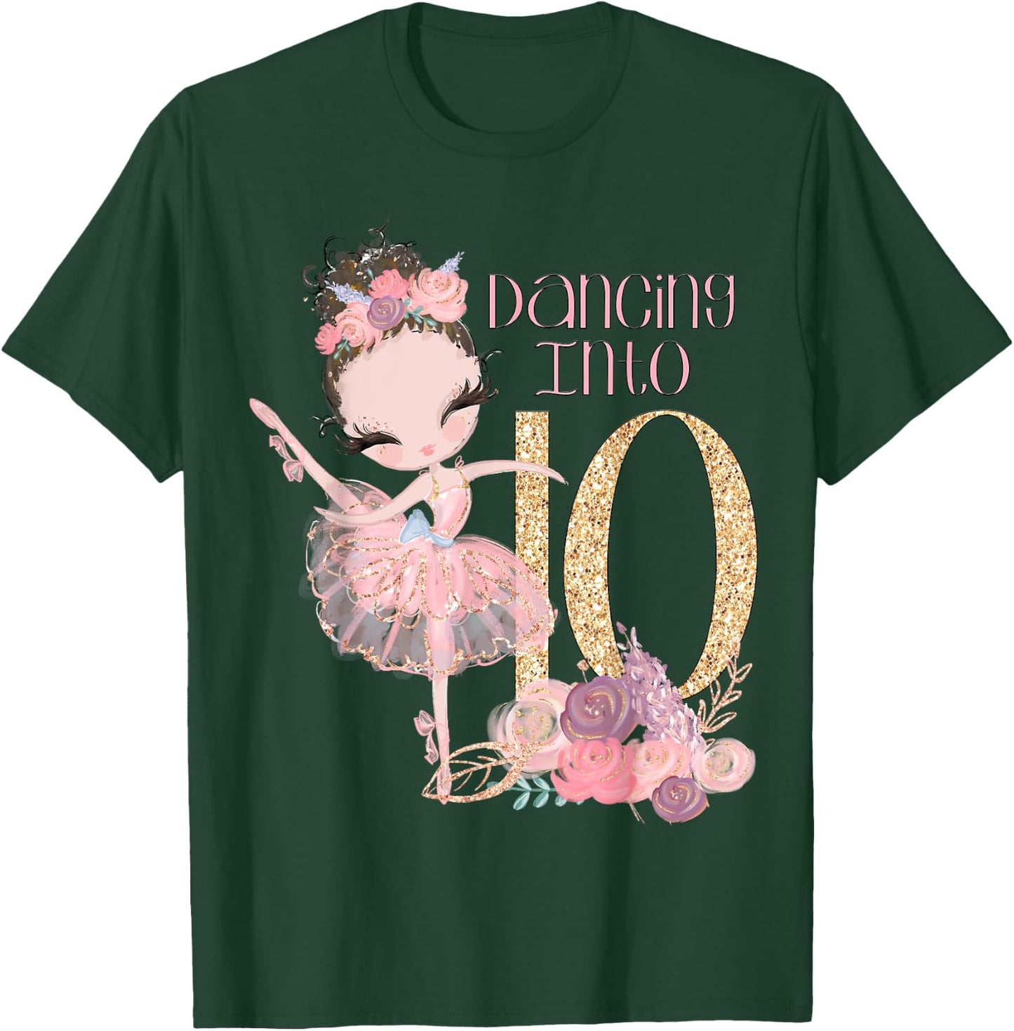 10th Birthday Ballerina Party Dancer Ballet Ten Dance Girls T-Shirt - T-Shirt | Forest