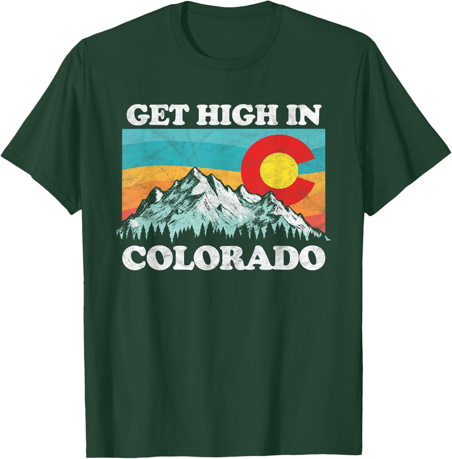 Get High in Colorado Retro State Flag Mountains Graphic T-Shirt - T-Shirt | Forest