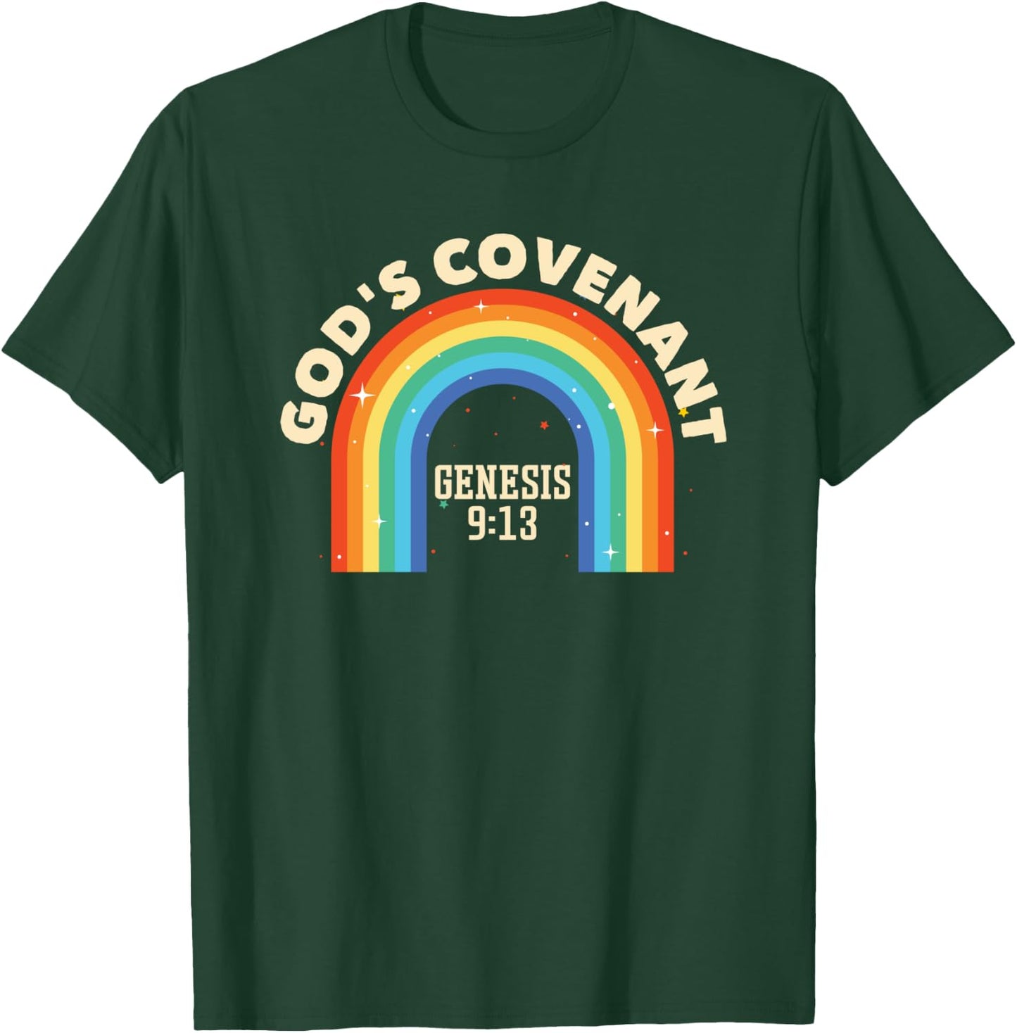Rainbow God's Covenant Genesis 9:13 Bible Christian Lover T-Shirt - T-Shirt | Forest