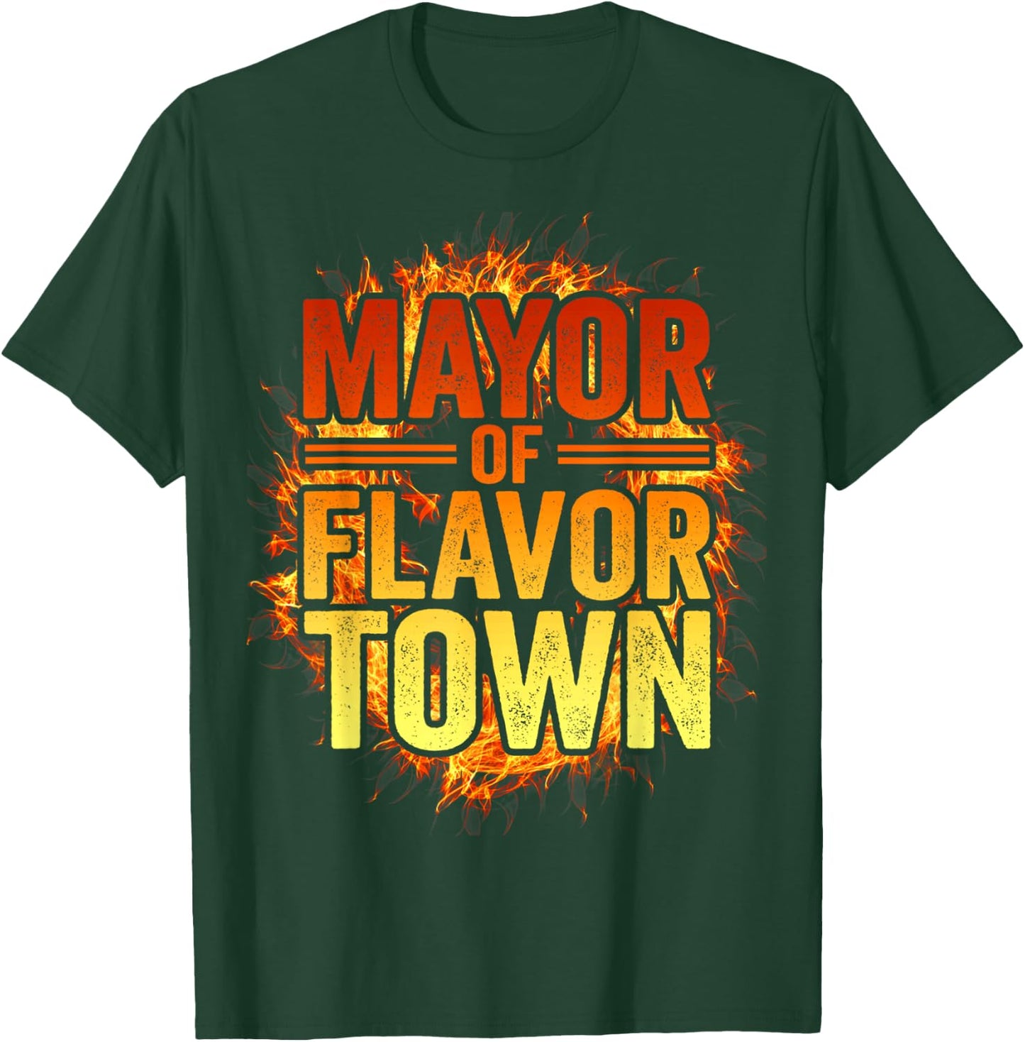 Mayor Of Flavortown Welcome to Flavor Town Funny Meme T-Shirt - T-Shirt | Forest