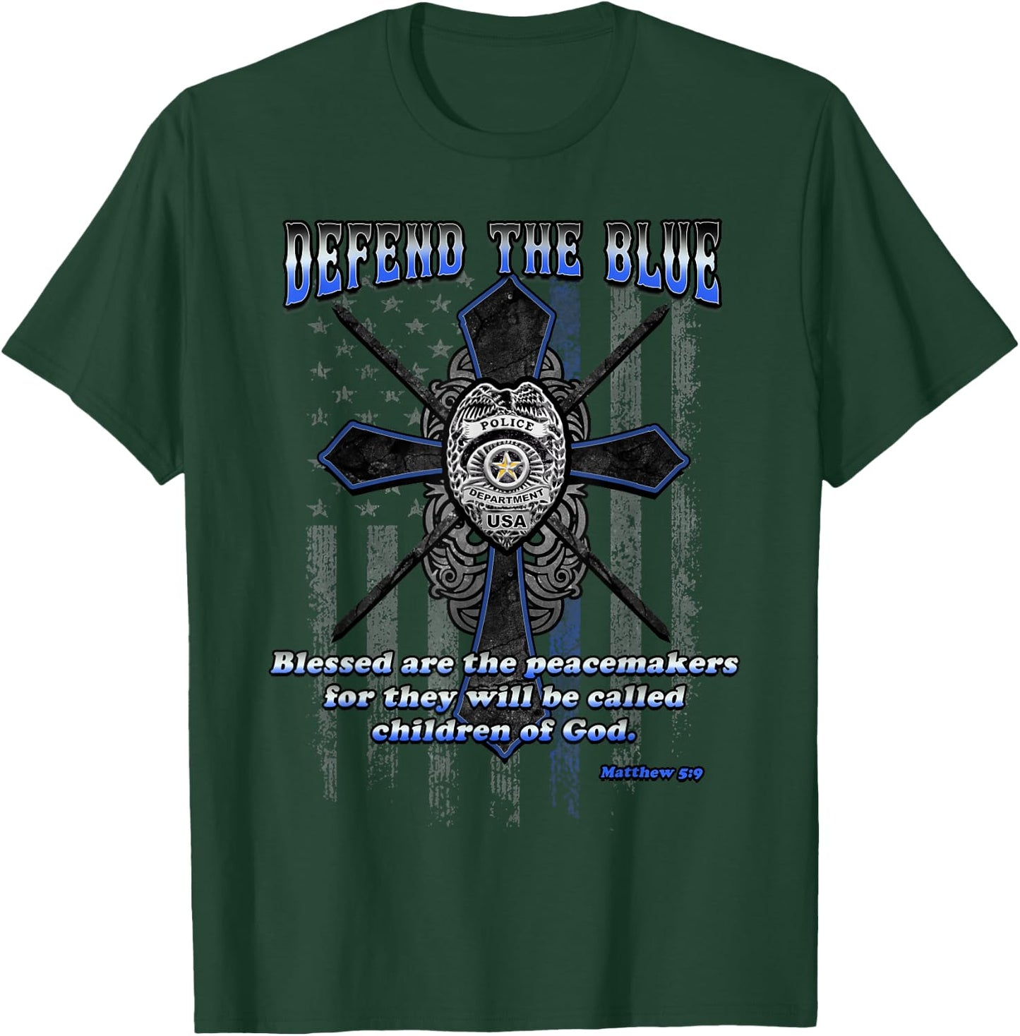 Back The Police | Blue Line | Defend The Blue T-Shirt - T-Shirt | Forest