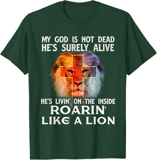 My God Is Not Dead - Christian Religious Bible Church T-Shirt - T-Shirt | Forest