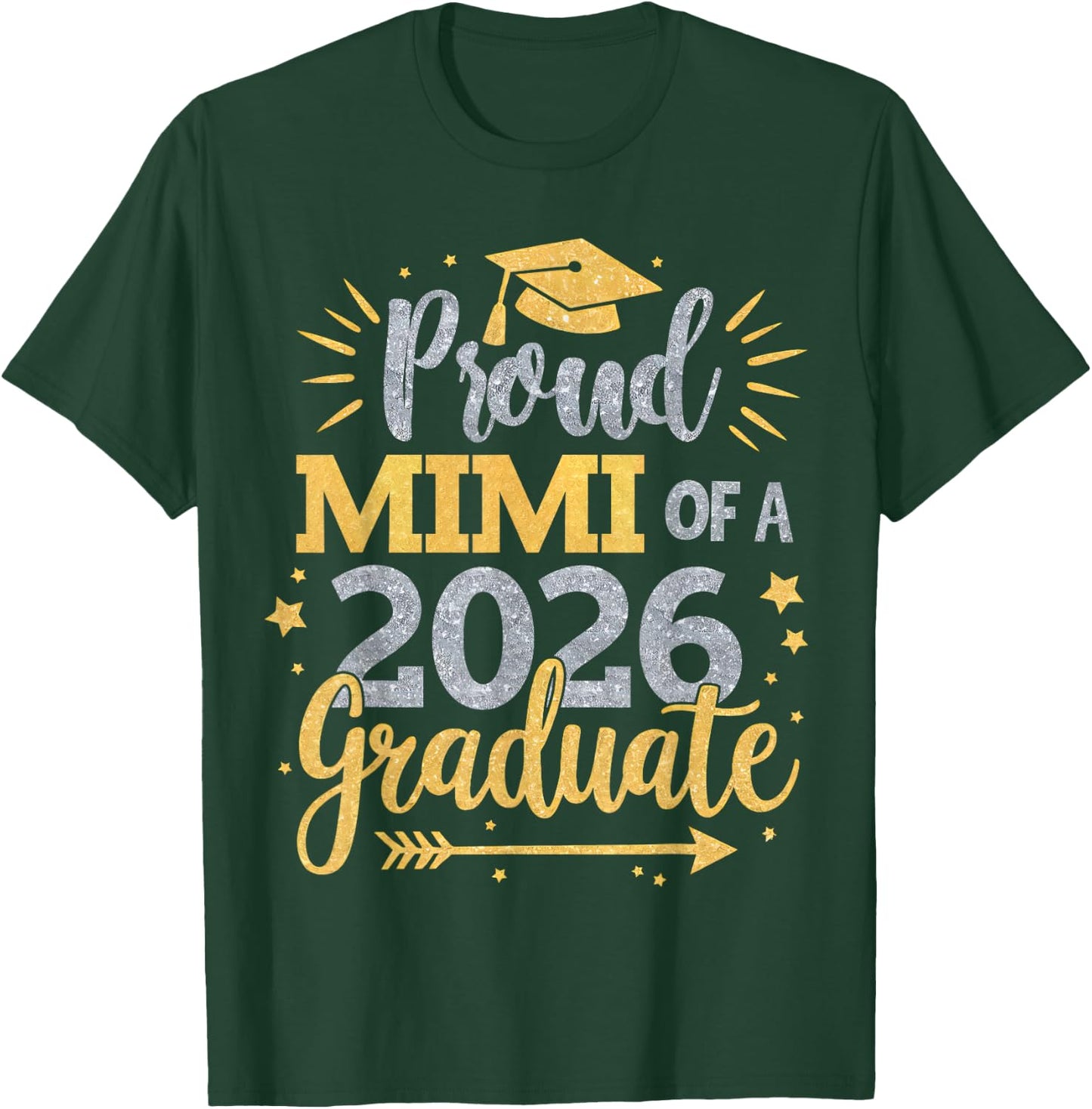 Mimi Senior 2026 Proud Mimi of a Class of 2026 Graduate Mimi T-Shirt - T-Shirt | Forest