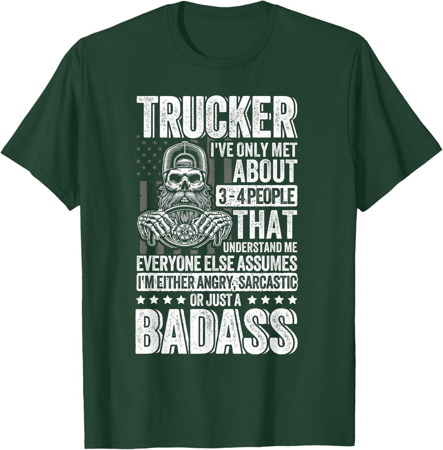 Funny Trucker big rig driver Truck T-Shirt - T-Shirt | Forest