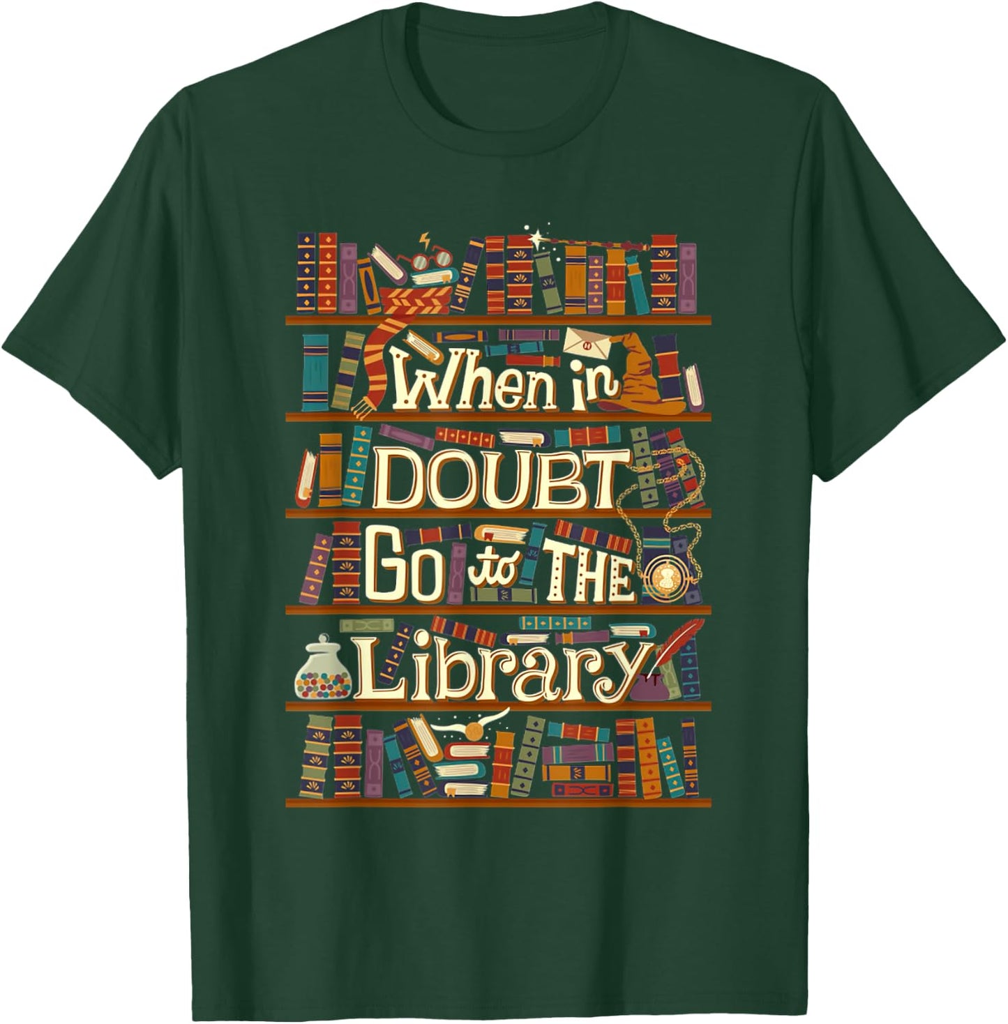 When In Doubt Go To The Library Idea For Lovers Book Reading T-Shirt - T-Shirt | Forest