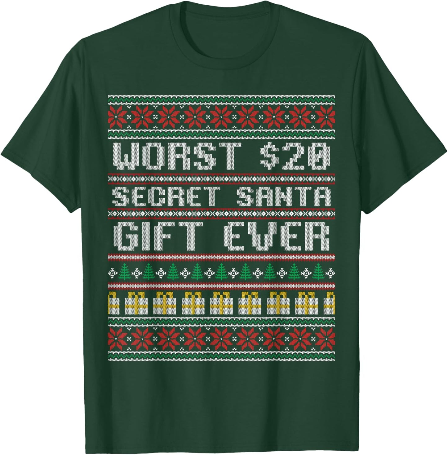 Best Worst $20 Secret Santa Gift Ever Shirt Funny Gift T-Shirt - T-Shirt | Forest