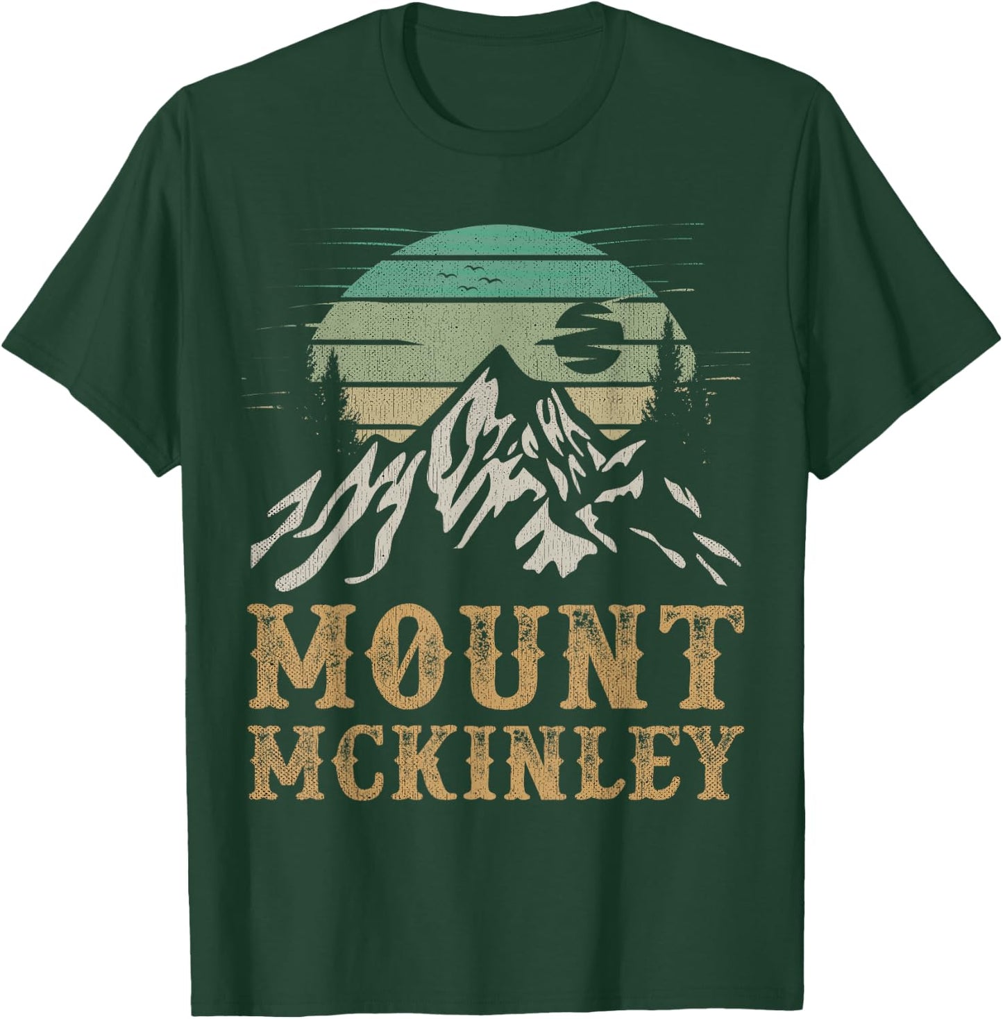 Mt. McKinley National Park Merch Hiking Mount Mc Kinley T-Shirt - T-Shirt | Forest