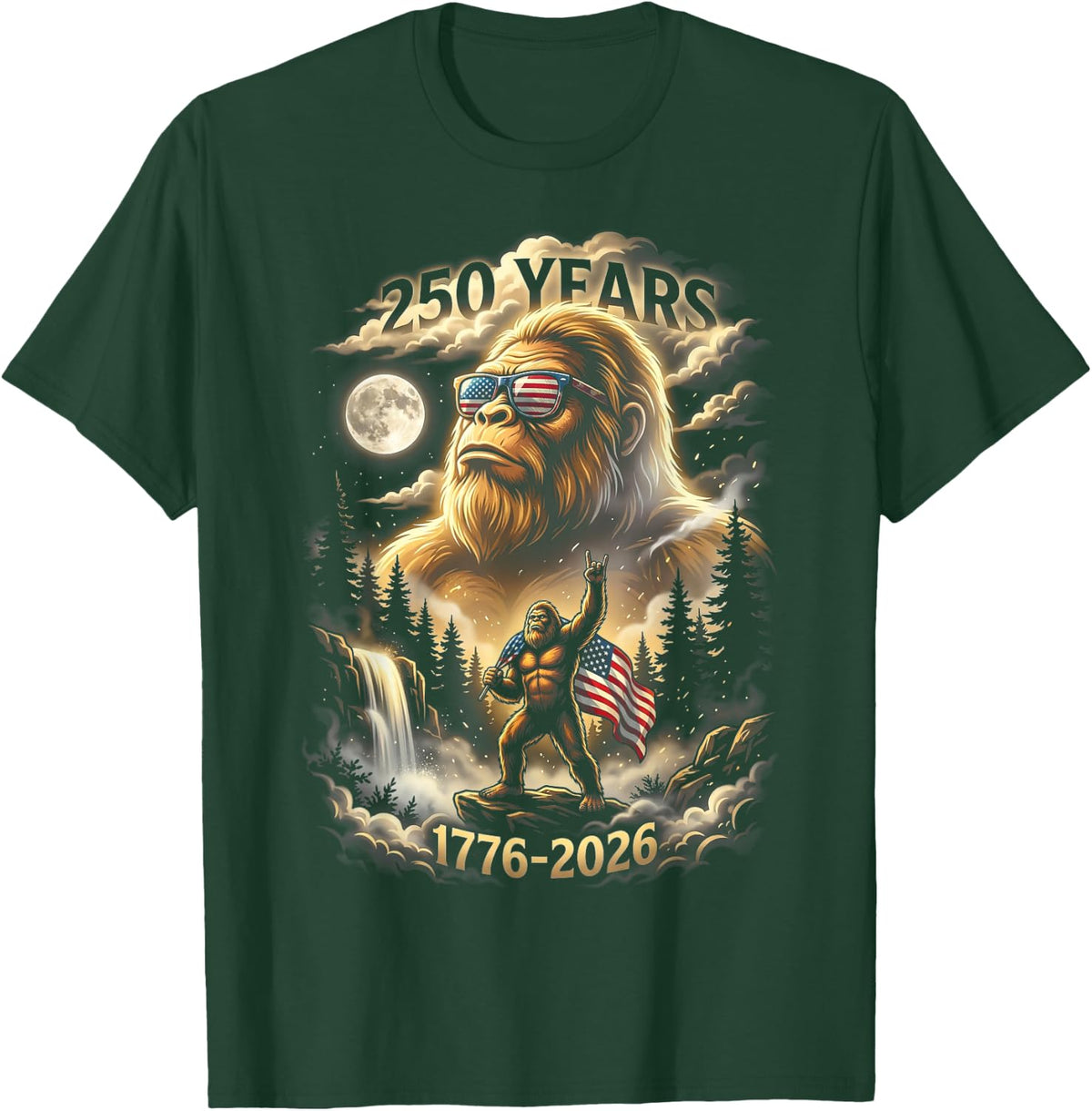 250 Years Bigfoot Howling Moon American Flag T-Shirt - T-Shirt | Forest