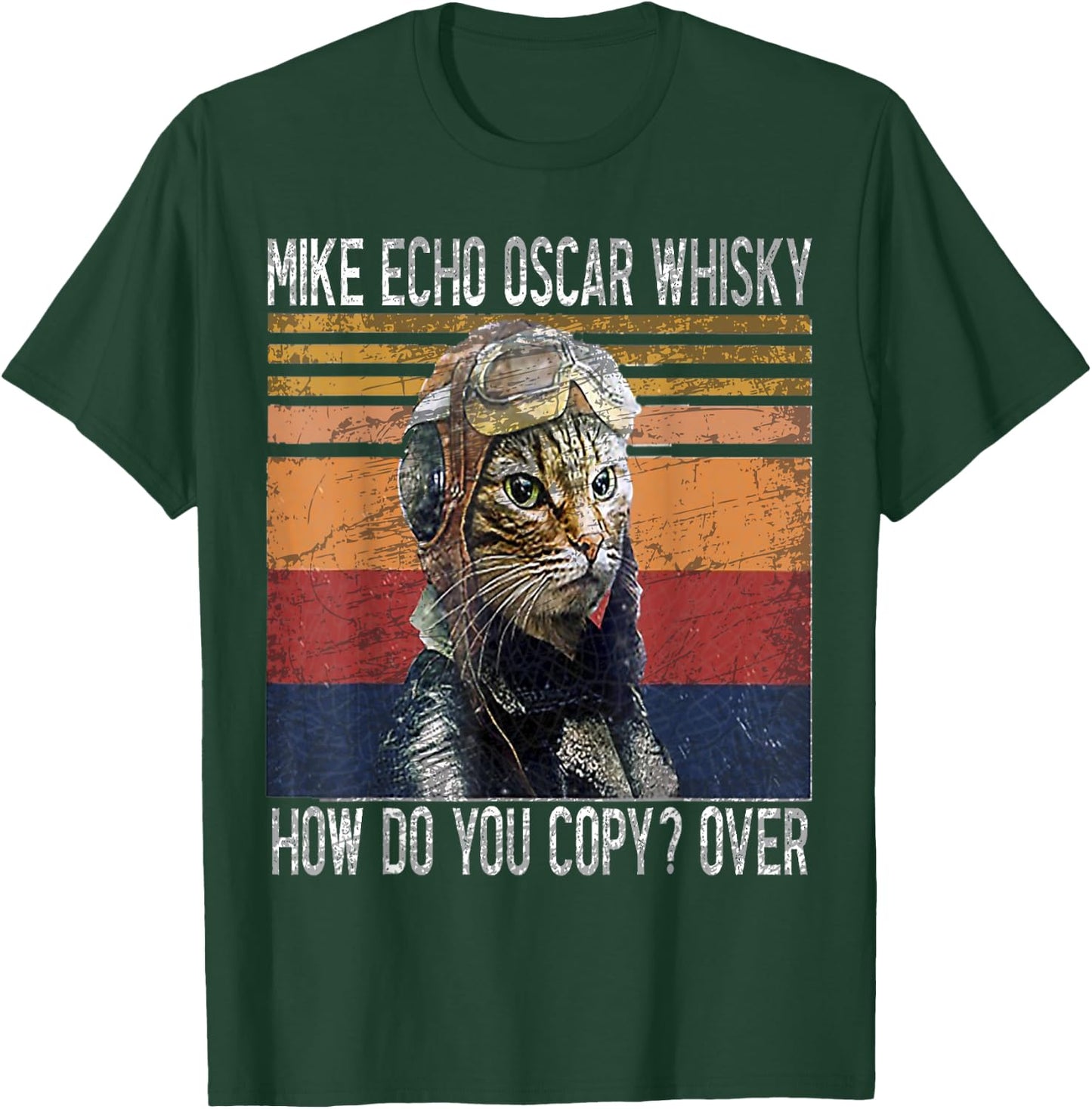 Mike Echo Oscar Whisky How Do You Copy Pilot Kitty Vintage T-Shirt - T-Shirt | Forest