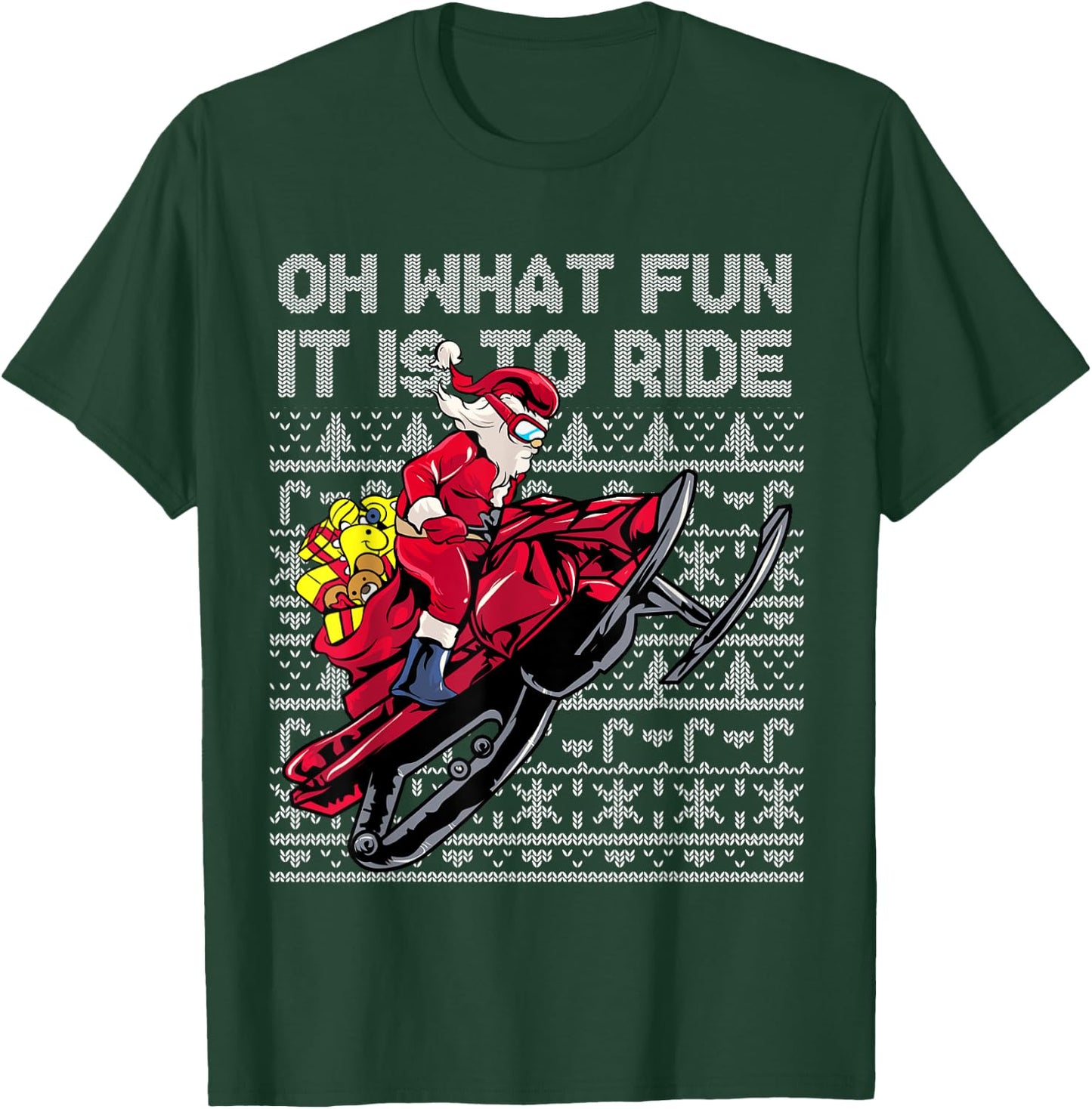 Snowmobile Santa Claus Oh What Fun It Is To Ride Christmas T-Shirt - T-Shirt | Forest