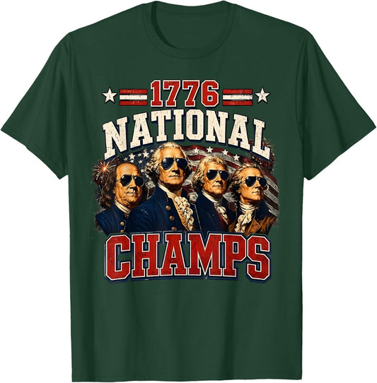 1776 National Champs Funny Patriotic America Founding Father T-Shirt - T-Shirt | Forest