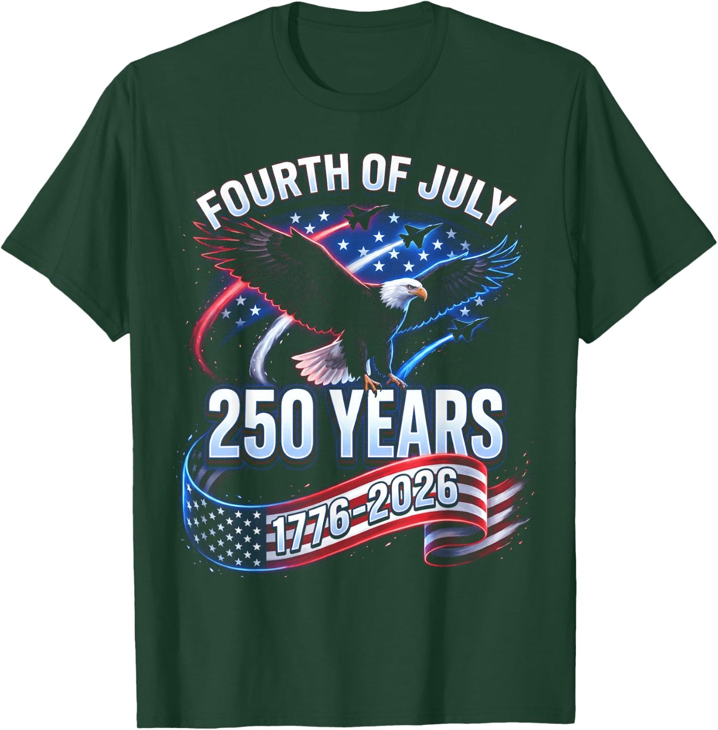 250th Anniversary USA 1776-2026 Patriotic American 4th July T-Shirt - T-Shirt | Forest